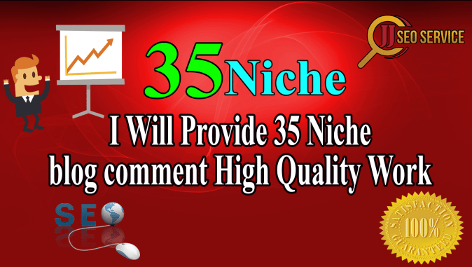 Provide 35 Niche Relevant Blog Comment High Quality
