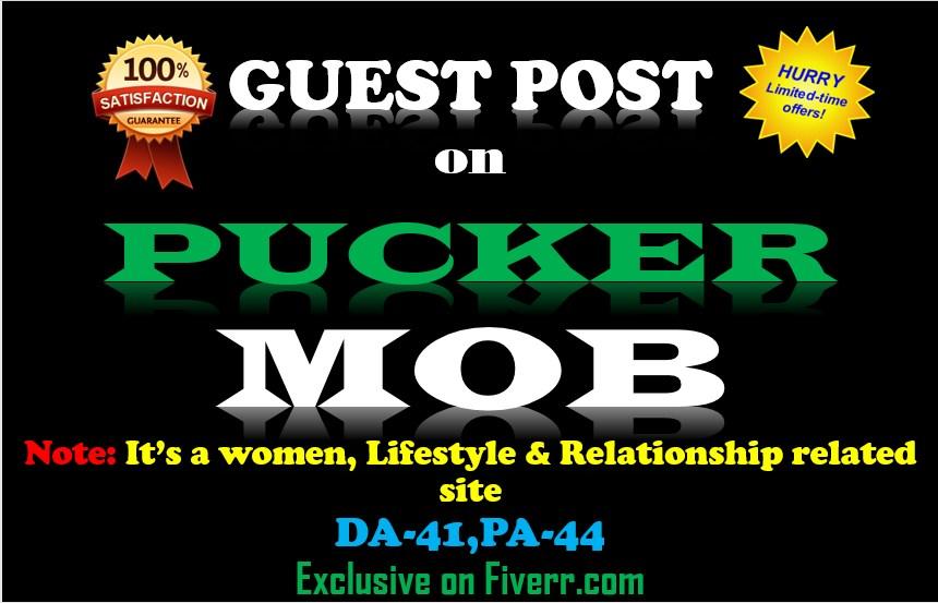 Write and Publish  Permanent Guest Post On PuckerMOB 