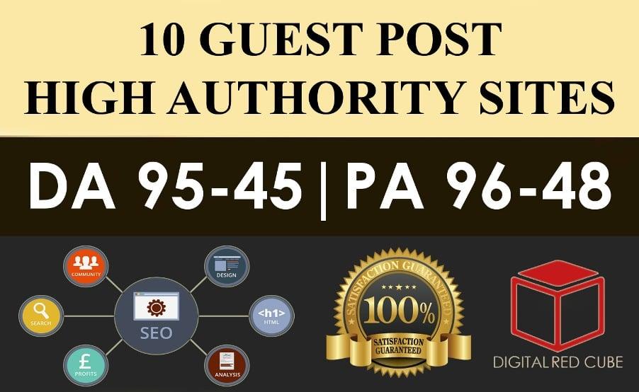 Write Publish 10 X High Authority Guest Post DA 93-45 Not PBN, From Real Sites