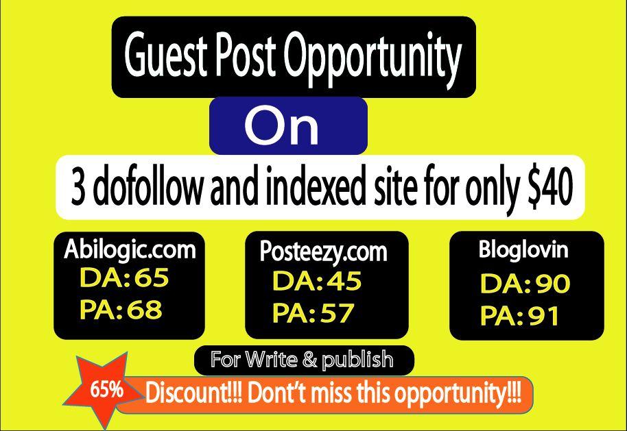 Write And Publish Guest Post 3 dofollow And Indexed sites