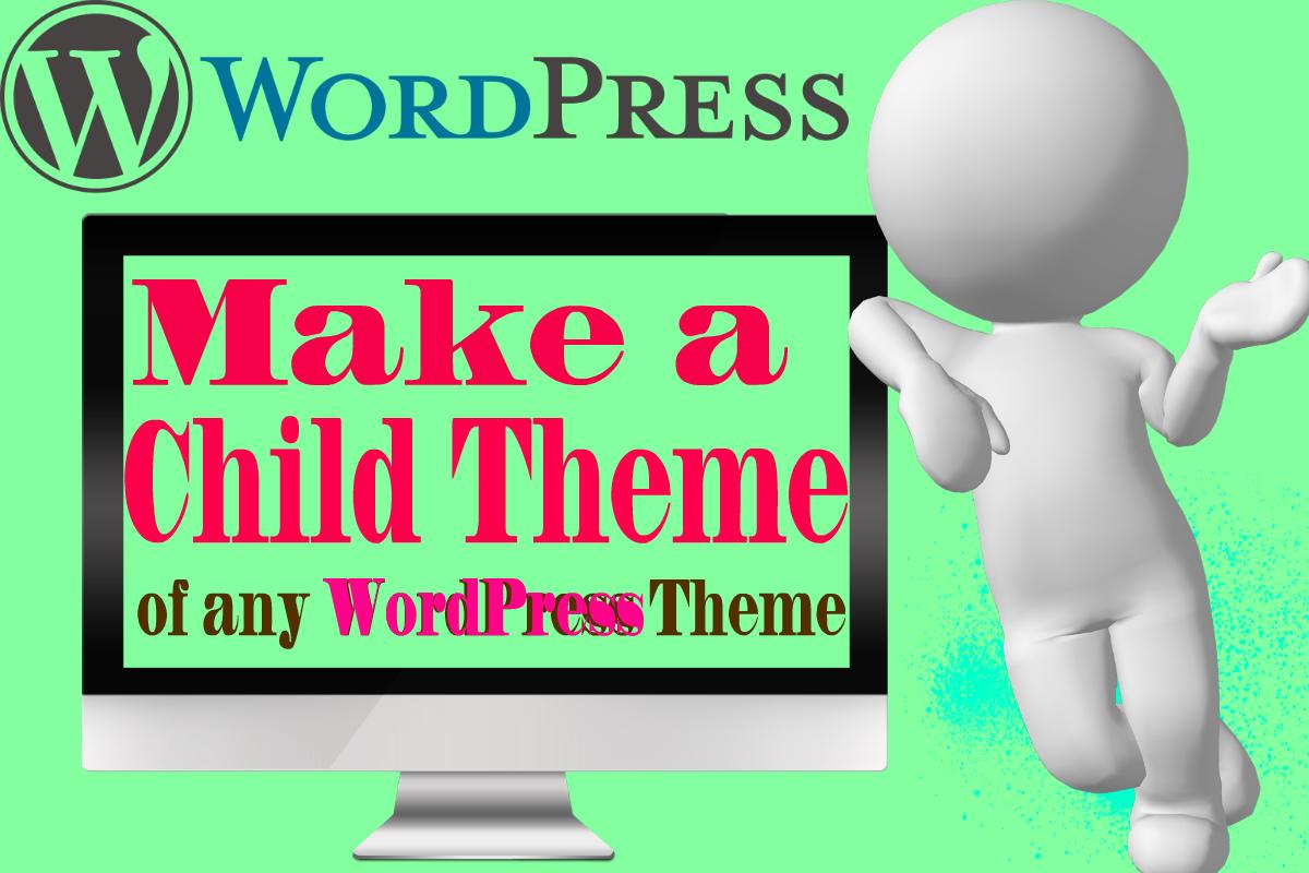 Create a child theme for WordPress