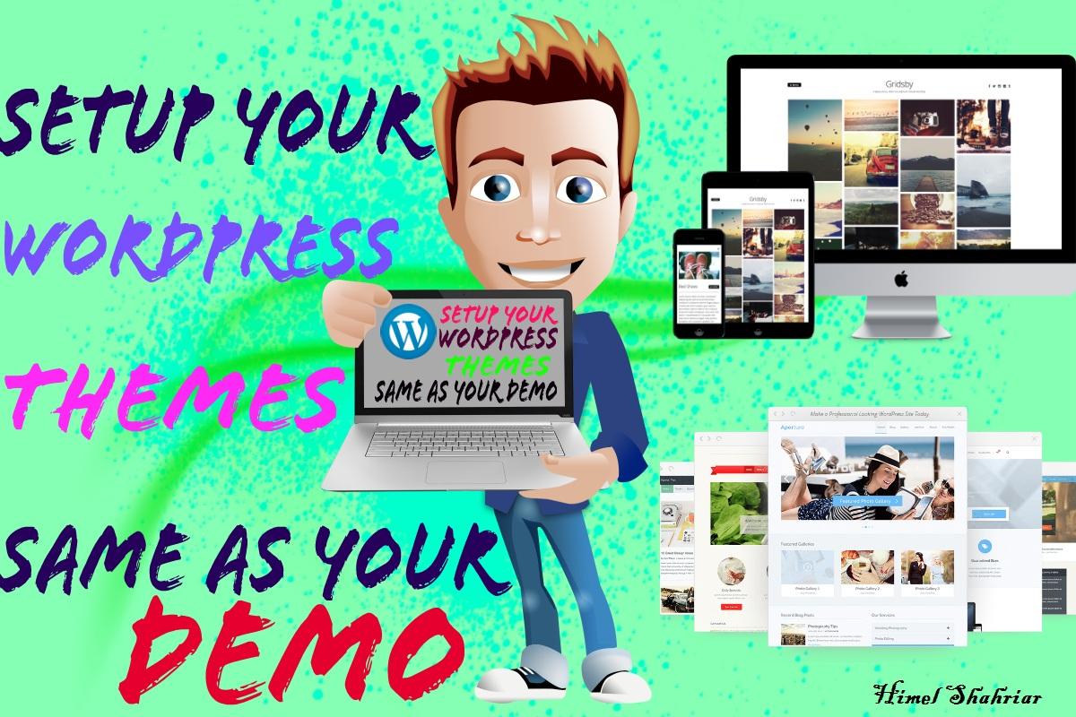 Setup WordPress theme same as your demo