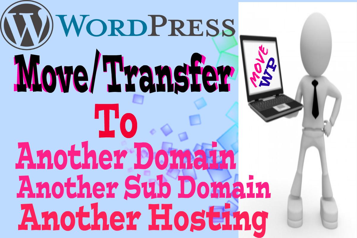 Move/Transfer/migrate WordPress in 6 hours