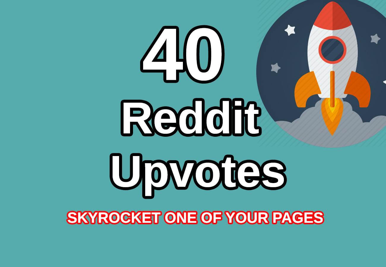  Add 40 Real Upvotes To Your Reddit Link