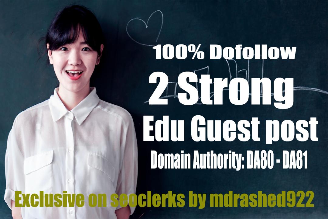 Strong Dofollow 2 Edu Guest Post with DA DA80-PA70 Backlinks