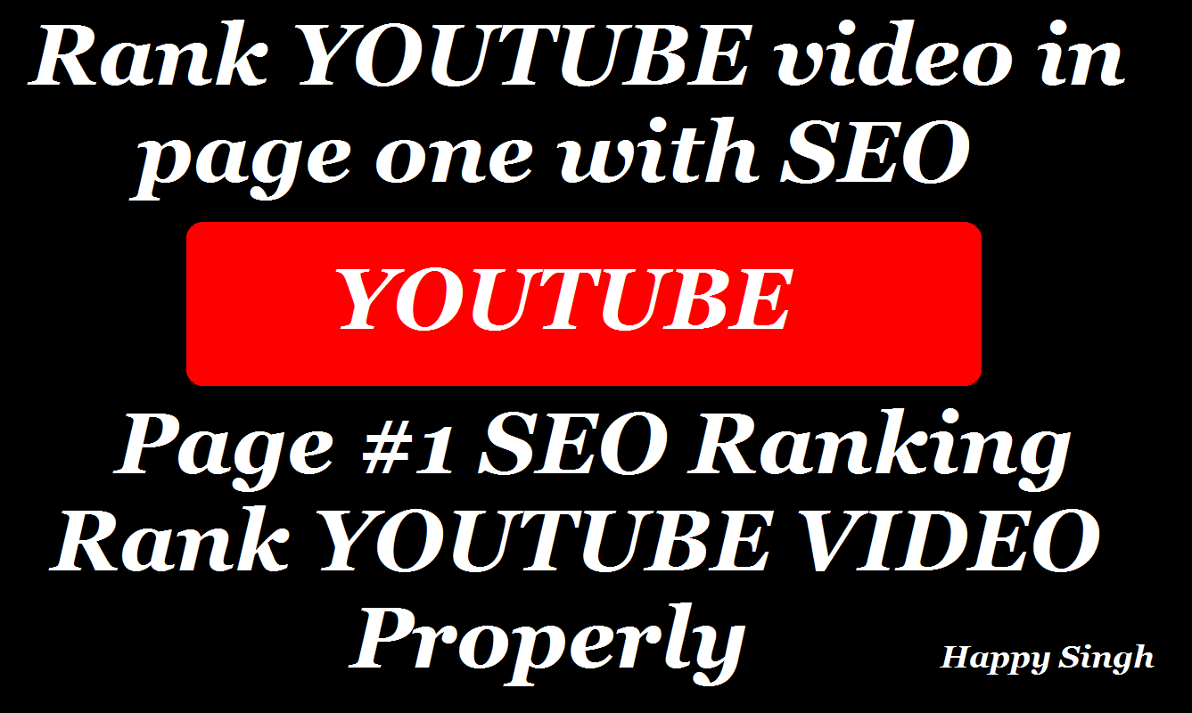 Rank YOUTUBE video on page#1 with ADVANCE strategy along with SEO (2018) {BEST OFFER}