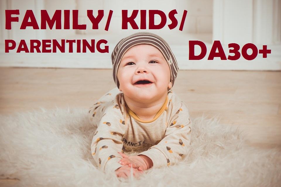 Publish guest post on Family,kids,momy,parenting DA30 Niche blog