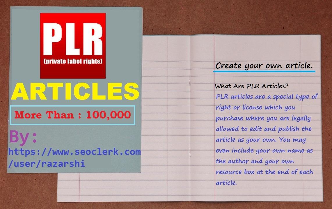 More-Than 100,000 PLR Article Pack for Every Possible Categories or Niches
