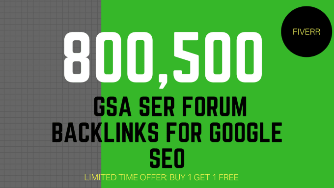 make 800,500 gsa ser backlinks for google seo, best service for link building 