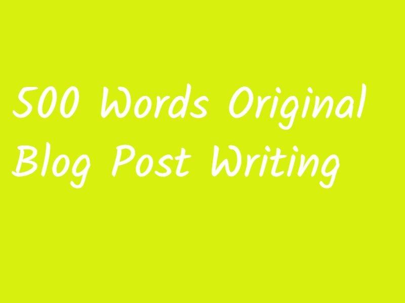 500 Words Content/Blog Post Writing