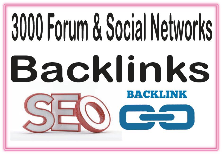Get you 3000 Forum & Social Networks  HQ & Most Effective backlinks