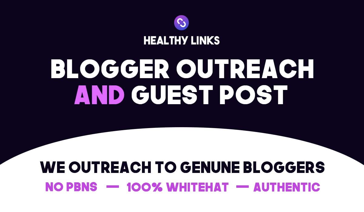 Blogger Outreach Service, Guest Post on Niche Sites