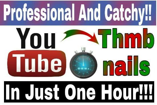 I Can Create Professional And Catchy Thumbnail In 1 Hour