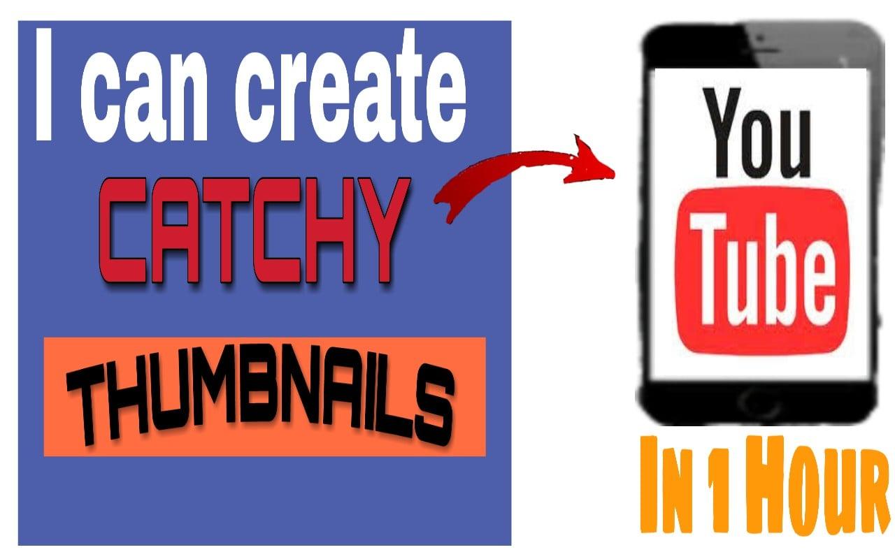 I Can Create Professional And Catchy Thumbnail In 1 Hour