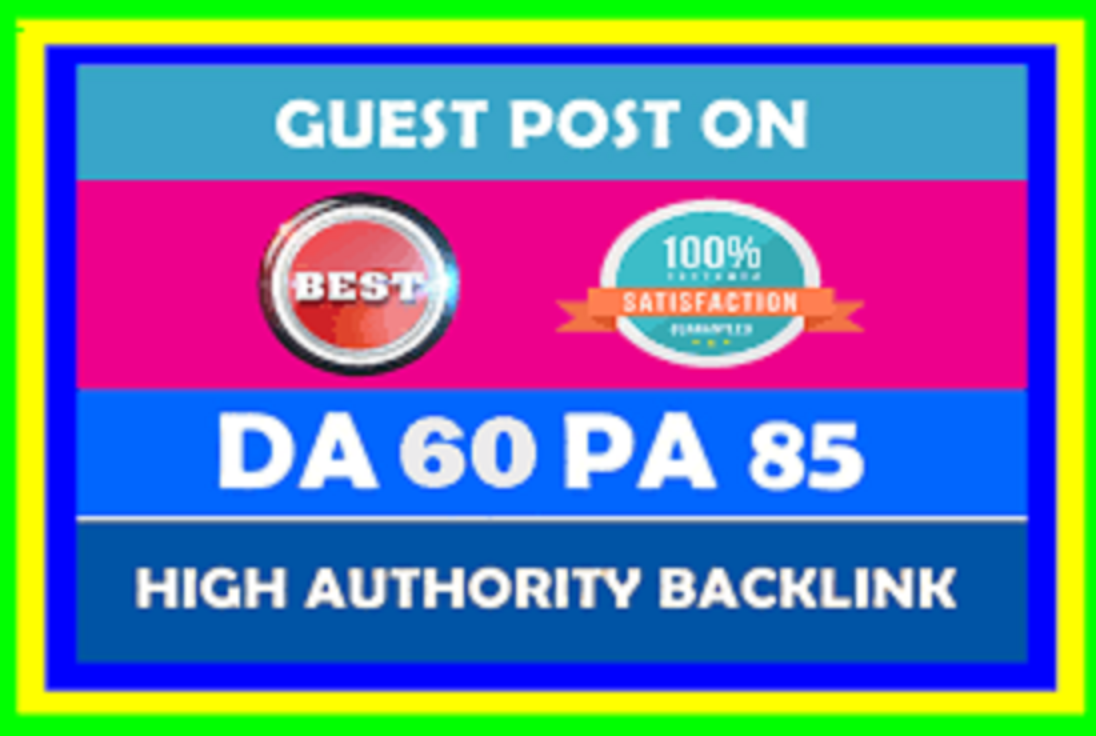 Publish Guest Post High Domain Authority Site With Dofollow Links