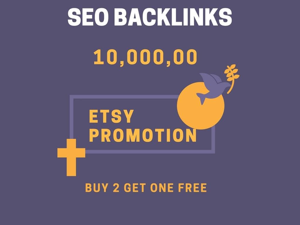 do 10,00,000 high quality backlinks for your etsy store promotion 