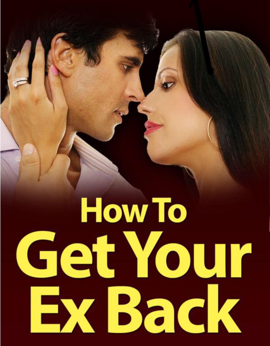 How to get your ex back 