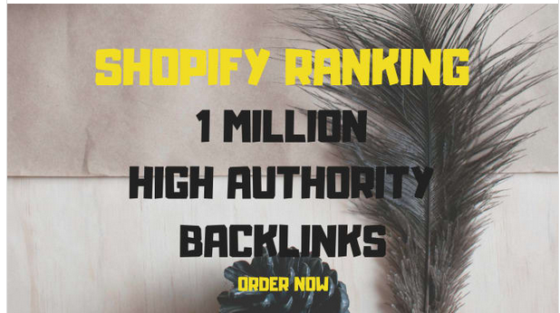 Boost shopify store SEO with high authority backlinks 