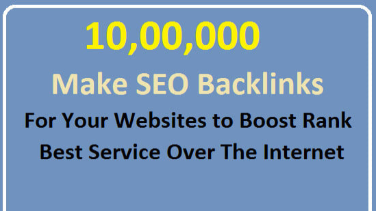 make 10,00,000 SEO backlinks manually promotion