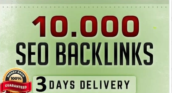 provide you 10,000 high quality SEO backlinks live 
