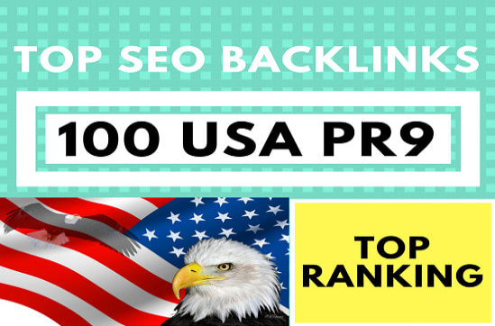 rank your website with 100 USA pr9 based backlinks 