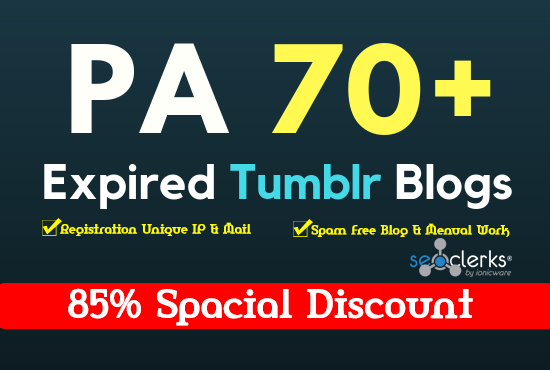 Register 3 Expired Tumblr PA & DA 70 Plus - Manual Work 