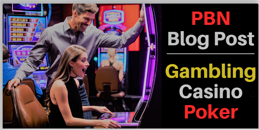 50 CASINO, GAMBLING,POKER related high quality pbn blog post And will add my premium Indexer 