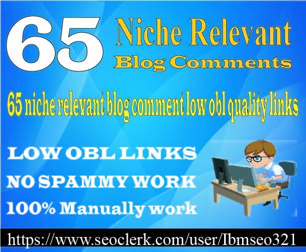 Provide 65 Niche Relevant Blog Comment High Quality