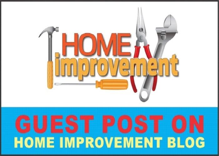 Publish Guest Post On DA69 Home Improvement Website