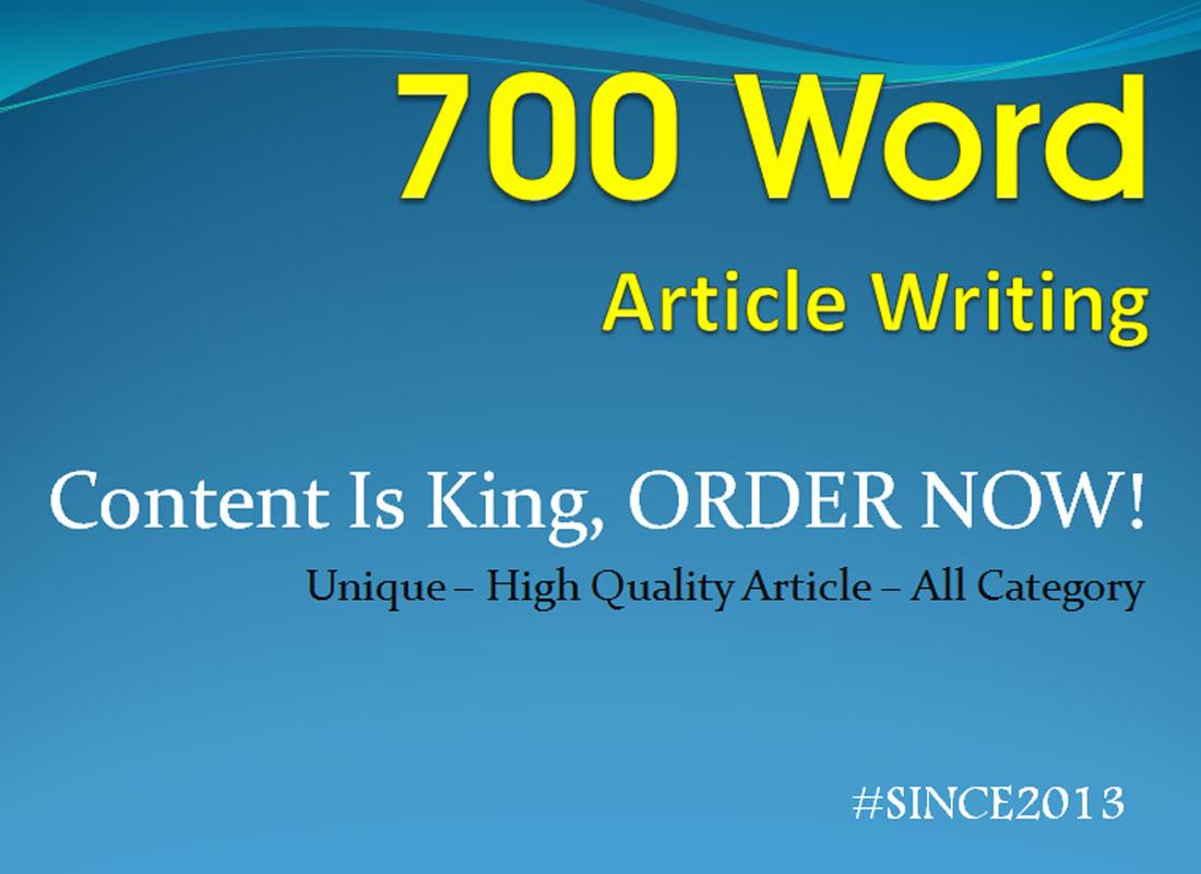 Write You 700 Word Unique Best for SEO