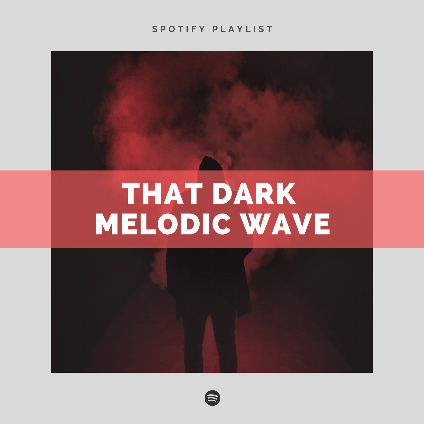 Join "THAT DARK MELODIC WAVE" high-end playlist