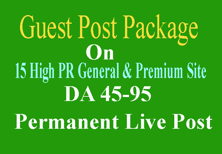 Write & Publish 15 Affordable Guest Post DA 45 To 95 [Limited Offer]
