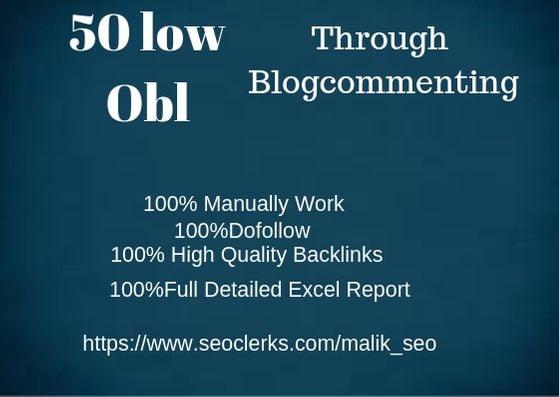 Do 50 Low Obl High Da Dofollow Backlinks Through Blogcommenting
