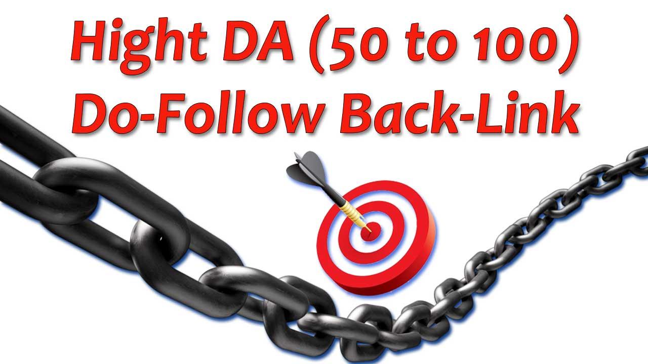 Get 10 High Domain Authority Do-Follow Backlinks
