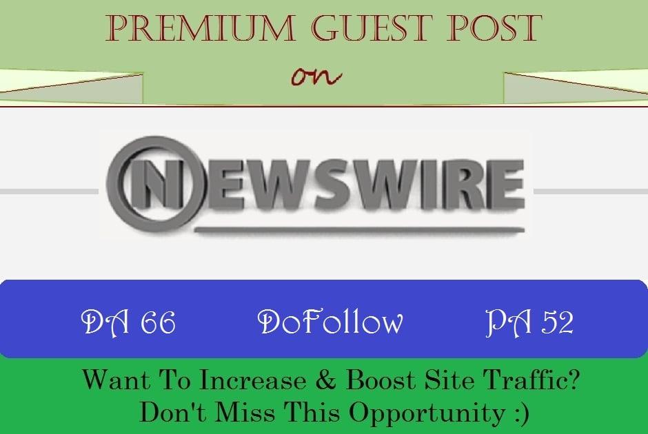  Publish A Guest Post on Google News Approved Site NewsWire.net - DA 66