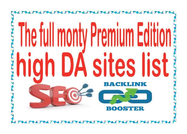 Get  Premium  Campaign  -The full monty Premium Edition (high DA sites list) 