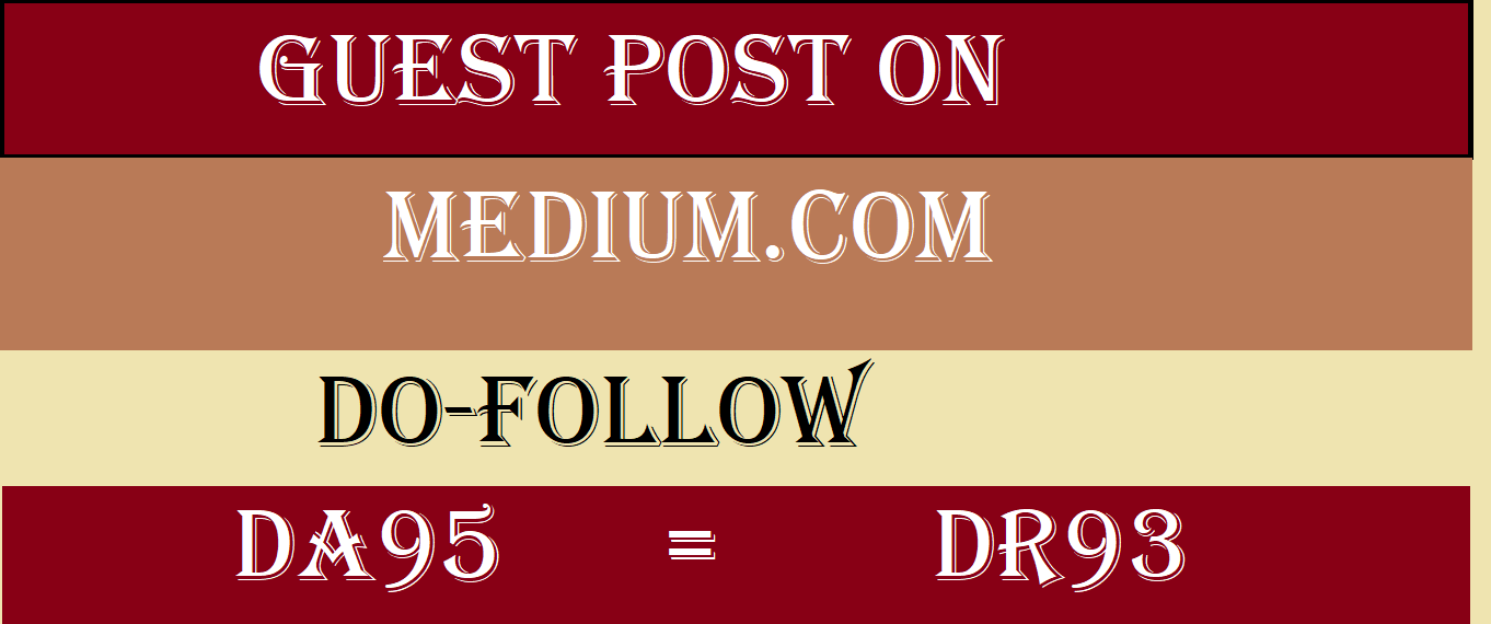 Write and Publish Guest Post On Medium. com