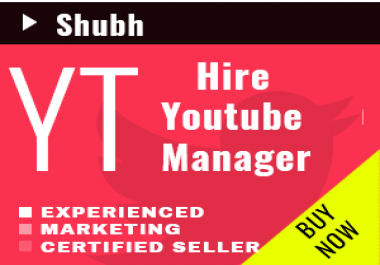 Manage Youtube Chanel for a month