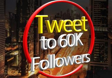 I'll tweet to my 60K followers