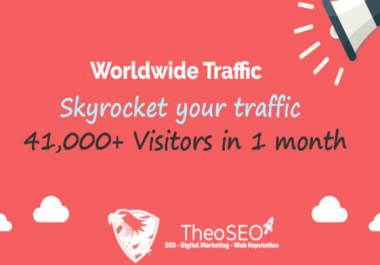 41,000 Visitors From All Over The World - Skyrocket Your Traffic - White Label Service