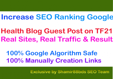 2 Dofollow Health Blog Guest Post on TF24 with 2K Visitor to Rank Higher