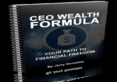 CEO Wealth Formula Your Path To Financial Freedom