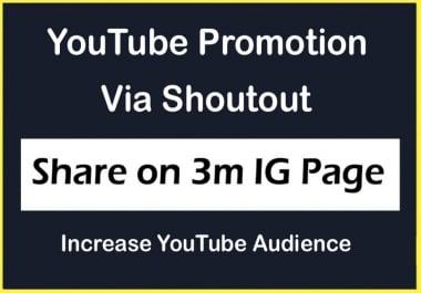 YouTube Video Channel Promotion via Share on 3 Million IG Page and increase Views Likes Subscribers