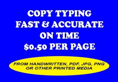 Fast and Accurate Copy Typing From JPEG,  PDF,  Handwritten etc.