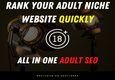 EliteX All In One ADULT WEBSITE High Authority Link Building Package