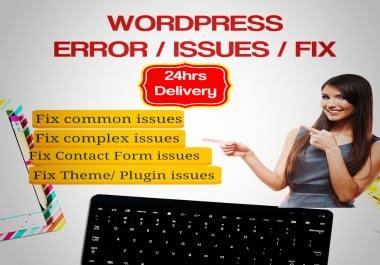 I Fix Wordpress Issues,  Errors Or Problems