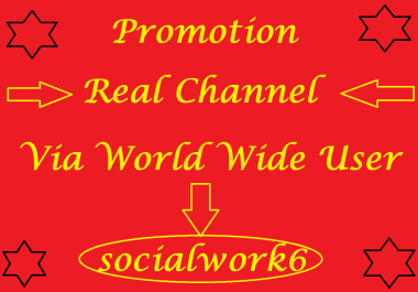 Manually Channel Promotion Via World Wide User