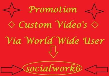 Manually Promotion YouTube Videos Via world Wide User