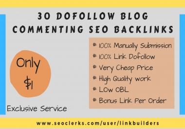 Make High DA-PA 30 Manually Dofollow Blog Commenting SEO Backlinks