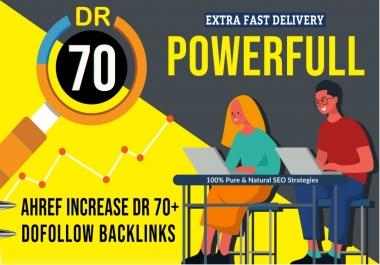 Increase Domain Rating DR 70 Ahrefs